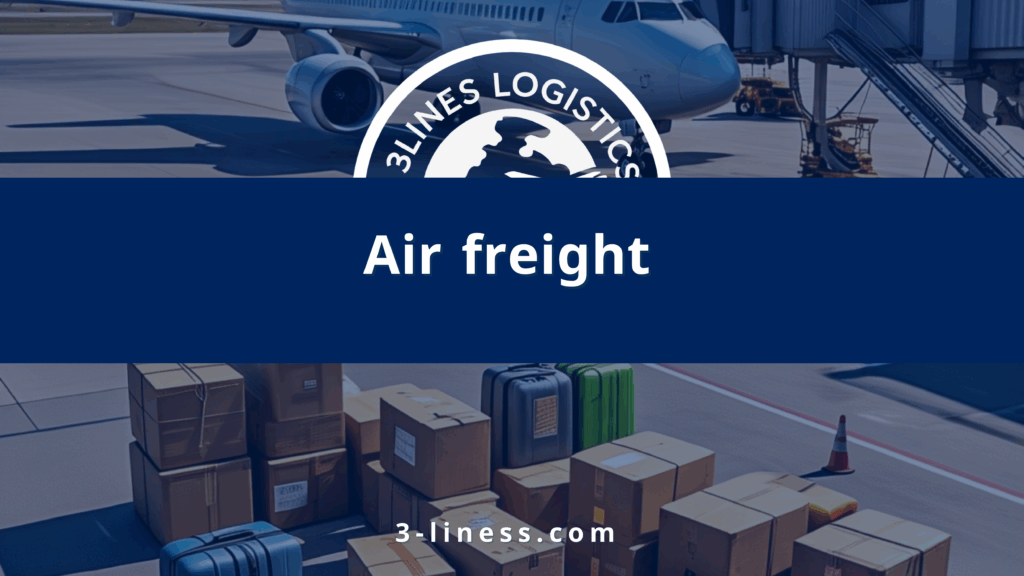 Air freight